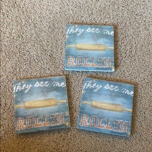 (3) “They see me rollin” coaster or small hot pad